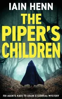 THE PIPER'S CHILDREN - Henn Iain