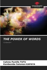 THE POWER OF WORDS - TUTU Calixte Pontife