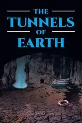 THE TUNNELS OF EARTH - Frederick Carpenter