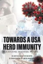 TOWARDS A USA HERD IMMUNITY - Husseiny Dr. Abdo