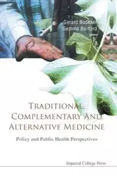 TRADITIONAL, COMPLEMENTARY AND ALTERNATIVE MEDICINE - GEMMA GERARD BODEKER & BURFORD