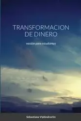 TRANSFORMACION DE DINERO - Viphindrartin Sebastiana