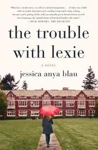 TROUBLE W/LEXIE             PB - Jessica Anya Blau