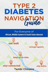 TYPE 2 DIABETES NAVIGATION GUIDE - Chinaire Tembi