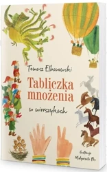 Tabliczka mnożenia w wierszykach w.6 - Tomasz Elbanowski, Małgorzata Flis