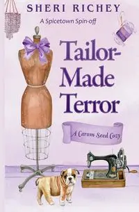 Tailor-Made Terror - Sheri Richey