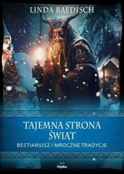 Tajemna strona świąt - Linda Raedisch