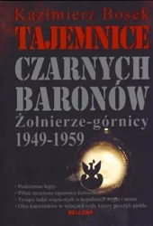 Tajemnice czarnych baronów - Kazimierz Bosek