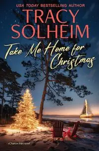 Take Me Home for Christmas - Tracy Solheim