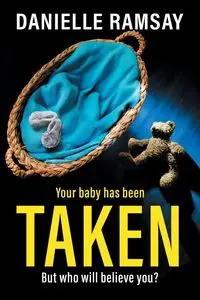 Taken - Danielle Ramsay