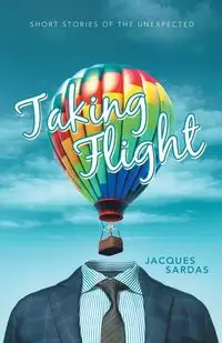 Taking Flight - Jacques Sardas