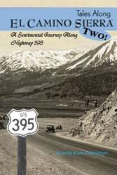 Tales Along El Camino Sierra Volume II - David Woodruff