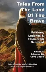 Tales From The Land Of The Brave - Gilson Clive