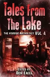 Tales from The Lake Vol.4 - Joe R. Lansdale