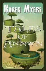 Tales of Annwn - Karen Myers