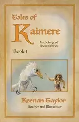 Tales of Kaimere - Taylor Keenan