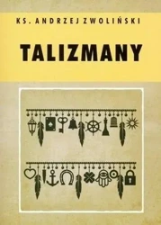 Talizmany - Andrzej Zwoliński