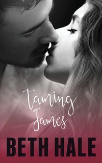 Taming James - Beth Hale