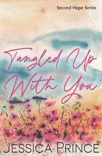 Tangled Up With You Special Edition - Prince Jessica