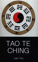 Tao Te Ching - Tzu Lao