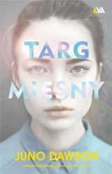 Targ mięsny - Juno Dawson