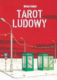 Tarot ludowy - Michał Kalicki