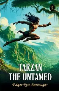 Tarzan The Untamed - Edgar Burroughs Rice