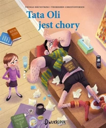 Tata Oli jest chory - Thomas Brunstrm