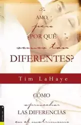 Te Amo, Pero, Por Qu Somos Tan Diferentes? - Tim LaHaye