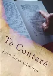Te Contaré - Luis Clavijo José
