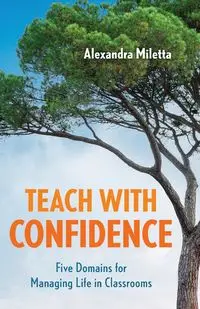 Teach with Confidence - Alexandra Miletta