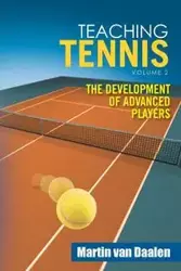 Teaching Tennis Volume 2 - van Martin Daalen