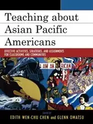 Teaching about Asian Pacific Americans - Edith Chen Wen-Chu