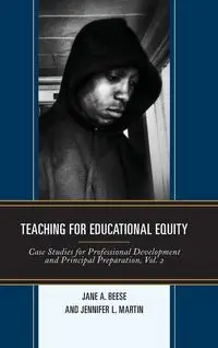 Teaching for Educational Equity - Jane A. Beese