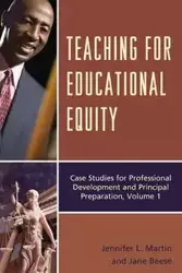 Teaching for Educational Equity - Martin Jennifer L.