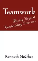 Teamwork - Kenneth McGhee