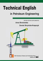 Technical English in Petroleum Engineering - Anna Broniowska, Dorota Skrynicka-Knapczyk