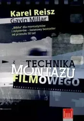 Technika montażu filmowego - Karel Reisz, Gavin Millar