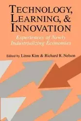 Technology, Learning, and Innovation - Kim Linsu