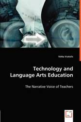 Technology and Language Arts Education - Vratulis Vetta