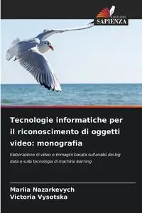 Tecnologie informatiche per il riconoscimento di oggetti video - Nazarkevych Mariia