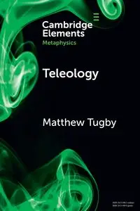 Teleology - Matthew Tugby