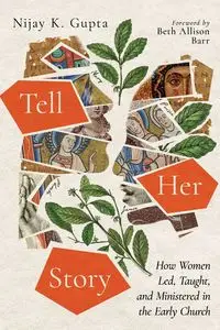 Tell Her Story - Gupta Nijay K.