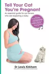 Tell Your Cat You're Pregnant - Lewis Kirkham