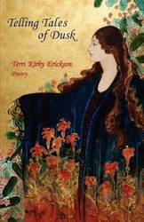 Telling Tales of Dusk - Terri Kirby Erickson