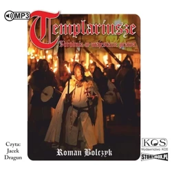 Templariusze. Zbrodnia w majestacie.. audiobook - Roman Bolczyk