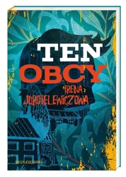 Ten obcy wyd. 2019 - Irena Jurgielewiczowa