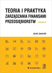 Teoria i praktyka zarządzania finansami.. w.3 - Jacek Jaworski