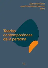 Teorías contemporáneas de la persona - Juliana Peiró Pérez