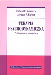 Terapia psychodynamiczna - Jacques P. Barber, Richard F. Summers